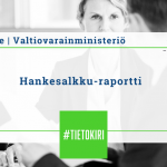 #Tietokiri-case: Hankesalkku-raportti