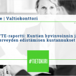 #Tietokiri-case: HYTE-raportti (Kuntien hyvinvoinnin ja terveyden edistämisen kustannukset)