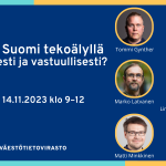 Sujuva Suomi -webinaari 14.11.2023: Sujuva Suomi tekoälyllä – eettisesti ja vastuullisesti?