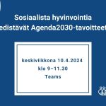 Vastuullisuusraportoinnin työpaja: Sosiaalista hyvinvointia edistävät Agenda2030-tavoitteet