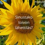 Sinustako toivon lähettiläs?