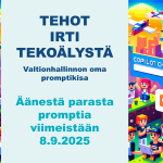 Tehot irti tekoälystä – tutustu promptikisan satoon ja äänestä suosikkipromptiasi