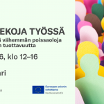 21.4. Mielitekoja työssä – Yhteistyöllä vähemmän poissaoloja ja enemmän tuottavuutta